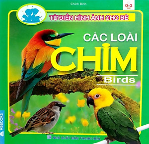 Từ Điển Hình Ảnh Cho Bé - Các Loài Chim