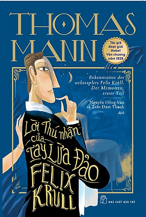 Sách Lời Thú Nhận Của Tay Lừa Đảo Felix Krull
