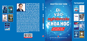 Đi Vào Nghiên Cứu Khoa Học - Nguyễn Văn Tuấn - Tái bản lần 7 (Sách được trao giải Sách hay 2013)