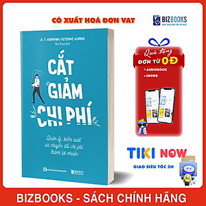 Cắt Giảm Chi Phí - Quản Lý Kiểm Soát Và Chuyển Đổi Phí Thành Lợi Nhuận