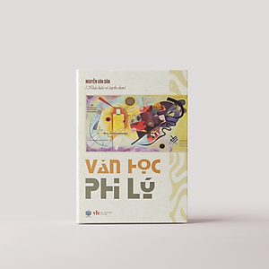 Sách - Văn Học Phi Lý (Nguyễn Văn Dân) - SBOOKS