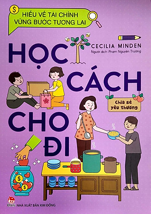 Sách Hiểu Về Tài Chính, Vững Bước Tương Lai - Học Cách Cho Đi
