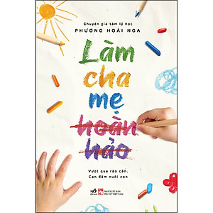 Sách Làm cha mẹ hoàn hảo