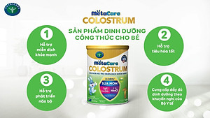 Sữa non Metacare Colostrum 1+ giúp trẻ tăng cường miễn dịch (800g)