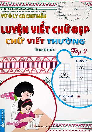 Vở Ô Ly Có Chữ Mẫu Luyện Viết Chữ Đẹp - Chữ Viết Thường - Tập 2 (Tái Bản)