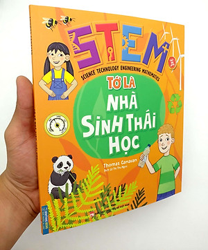 Sách Stem - Tớ Là Nhà Sinh Thái Học