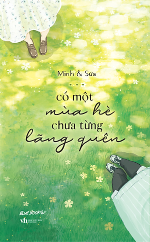 Có Một Mùa Hè Chưa Từng Lãng Quên