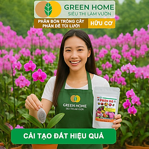 Phân Dê Trồng Lan Greenhome, 25 Túi Lưới Dài 10cm, Đã Qua Xử Lý, Không Mùi, Kích Rễ Phong Lan, Hoa Đậm Màu Lâu Tàn
