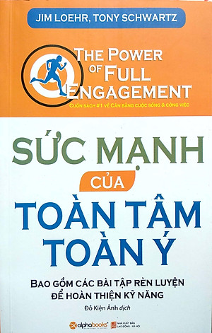 Sách Sức Mạnh Của Toàn Tâm Toàn Ý (Tái Bản 2018)