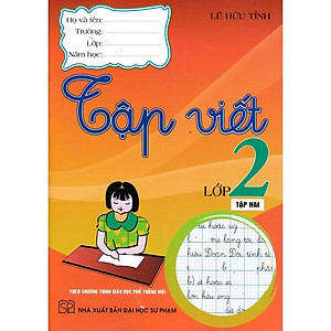Sách - Tập Viết Lớp 2 - Tập 2 - Theo Chương Trình Giáo Dục Phổ Thông Mới - Hồng Ân