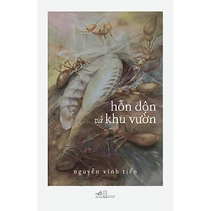 Hỗn độn và khu vườn - Bản Quyền