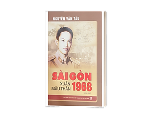 Sách Sài Gòn Xuân Mậu Thân 1968 (Tái Bản 2025)