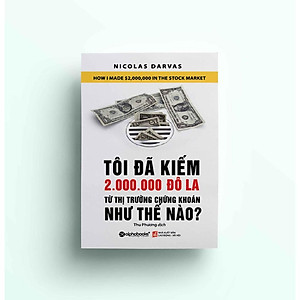 Sách - Tôi đã kiếm 2.000.000 đô la từ thị trường chứng khoán như thế nào?