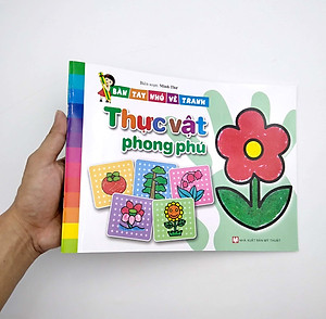 Sách Bàn Tay Nhỏ Vẽ Tranh - Thực Vật Phong Phú