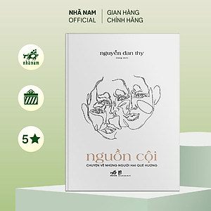 Sách - Nguồn cội: Chuyện về những người hai quê hương - Nhã Nam Official