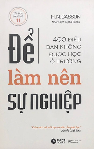 Sách Để Làm Nên Sự Nghiệp (Tái Bản)