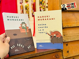 (Combo 2 cuốn) NHỮNG CHUYỆN LẠ Ở TOKYO VÀ SAU ĐỘNG ĐẤT - Haruki Murakami – Nhã Nam – NXB Hội nhà văn