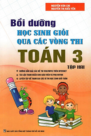 Sách Bồi Dưỡng Học Sinh Giỏi Qua Các Vòng Thi Toán Lớp 3 (Tập 2)