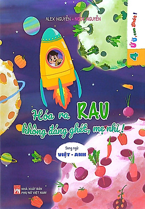Ứ Ừ Con Ghét - Tập 4: Hóa Ra Rau Không Đáng Ghét, Mẹ Nhỉ?