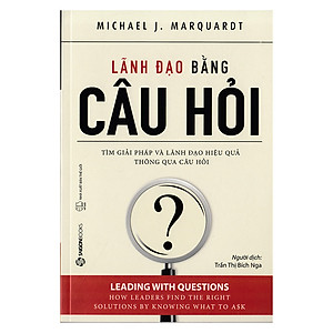 Lãnh Đạo Bằng Câu Hỏi