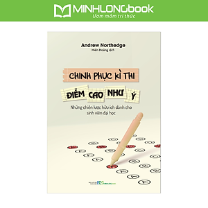 Sách: Chinh Phục Kì Thi - Điểm Cao Như Ý