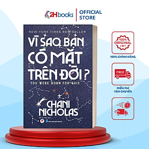 Sách- Vì Sao Bạn Có Mặt Trên Đời- You Were Born For This (Tái Bản 2020) Sách Chiêm Tinh Học- 2HBooks