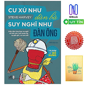 Sách Cư Xử Như Đàn Bà, Suy Nghĩ Như Đàn Ông (Tái Bản 2017)