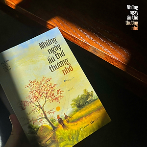 Sách Những Ngày Ấu Thơ Thương Nhớ
