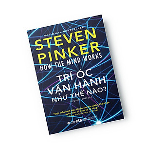 Sách How The Mind Works: Trí Óc Vận Hành Như Thế Nào?