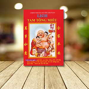 Sách - Lịch Tam Tông Miếu Năm Ất Tỵ - 2025 ( Chiêm Tinh Gia Nguyễn Anh Toàn - bản xịn đẹp)