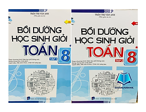 Sách - Combo Bồi dưỡng học sinh giỏi toán 8 - tập 1 + 2 ( theo chương trình giáo dục phổ thông mới )