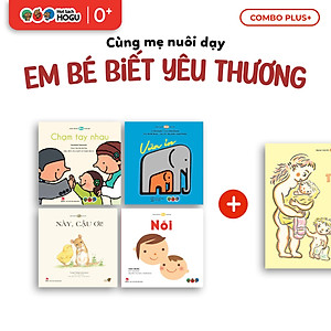 Truyện Ehon bé 1-2-3 tuổi - Bộ 4 cuốn Em bé biết yêu thương