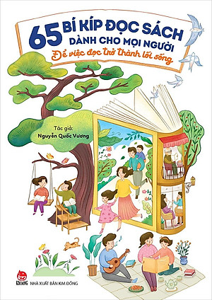 Kim Đồng - 65 bí kíp đọc sách dành cho mọi người - Để việc đọc trở thành lối sống