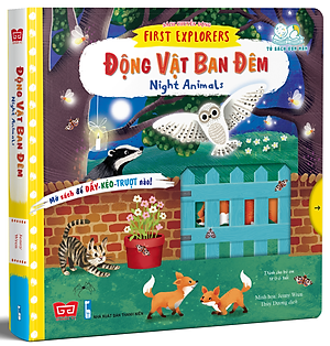 Sách Tương Tác - Sách Chuyển Động - First Explorers - Night Animals - Động Vật Ban Đêm