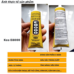 25ml Keo Acrylic E8000 / T8000 Dán Kính Điện Thoại, Dán Giày, Dán Nhựa, Kim Loại, Gỗ, Đá, Thủy Tinh, Da