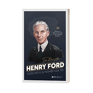 Tự Truyện Henry Ford