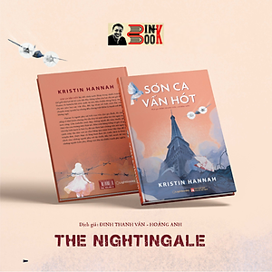 SƠN CA VẪN HÓT - Kristin Hannah - Đinh Thanh Vân, Hoàng Anh dịch - Lightbooks