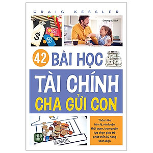 42 Bài Học Tài Chính Cha Gửi Con