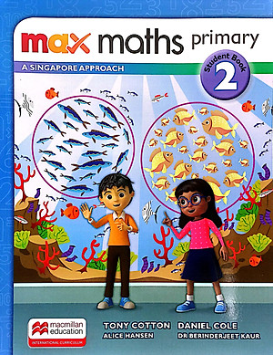 Max Maths Primary A Singapore Approach Grade 2 Student Book