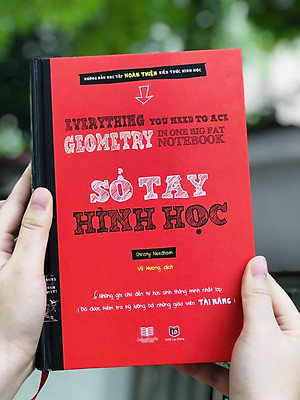 Sách sổ tay hình học tổng hợp kiến thức toán hình từ lớp 8 đến lớp 12