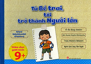 Sách Từ Bé Trai, Tôi Trở Thành Người Lớn
