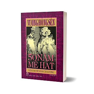 Sách Hồi ký 50 năm mê hát - Năm mươi năm Cải lương