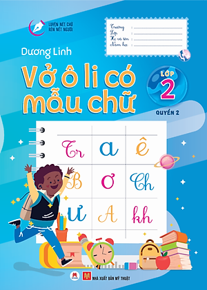 Sách Luyện Nét Chữ Rèn Nết Người - Vở Ô Li Có Mẫu Chữ - Lớp 2 - Quyển 2 (Tái Bản 2020)