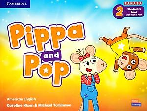 Pippa And Pop Level 2 Student's Book With Digital Pack American English
