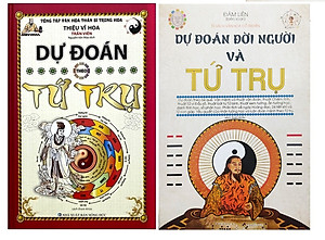 Combo Sách: Dự đoán theo Tứ Trụ + Dự đoán đời người và Tứ Trụ