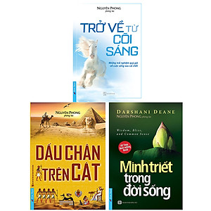 Combo 3 Cuốn Sách: Trở Về Từ Cõi Sáng + Minh Triết Trong Đời Sống  + Dấu Chân Trên Cát (Tái Bản)
