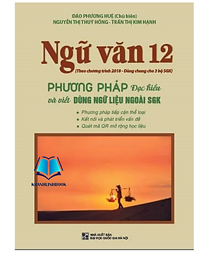 Sách - Combo Ngữ Văn 12 Đề Ôn Luyện Và Kiểm Tra - Phương Pháp Đọc Hiểu Và Viết - Đề ôn luyện và kiểm tra