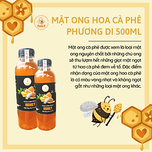 Mật ong Hoa Cà Phê Phương Di (500ml), nguyên chất 100% , đặc sản tây nguyên, sản xuất hoàn toàn tự nhiên, không phụ gia, chất bảo quản