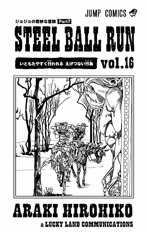 Steel Ball Run 16 Jojo's Bizarre Adventure Part 7 (Japanese Edition)