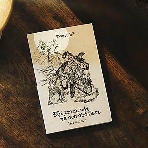 Sách Đội Trinh Sát Và Con Chó Sara